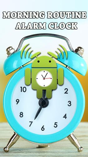 download Morning routine: Alarm clock apk